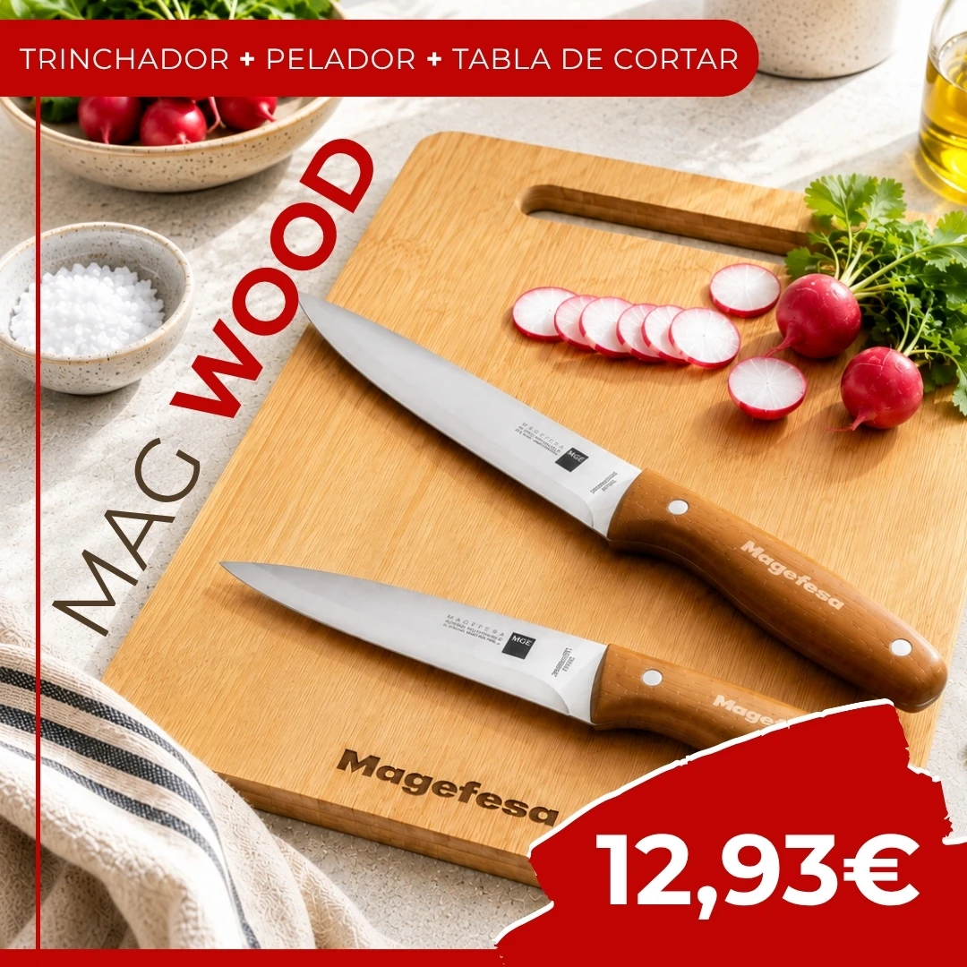 ANUNCIO MAGEFESA PACK CUCHILLOS TRINCHADOR PELADOR TABLA MAG WOOD